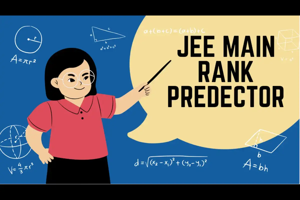 JEE Main Rank Predictor & JEE Advanced PYQs: Complete Preparation Guide